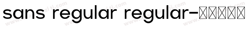 sans regular regular字体转换